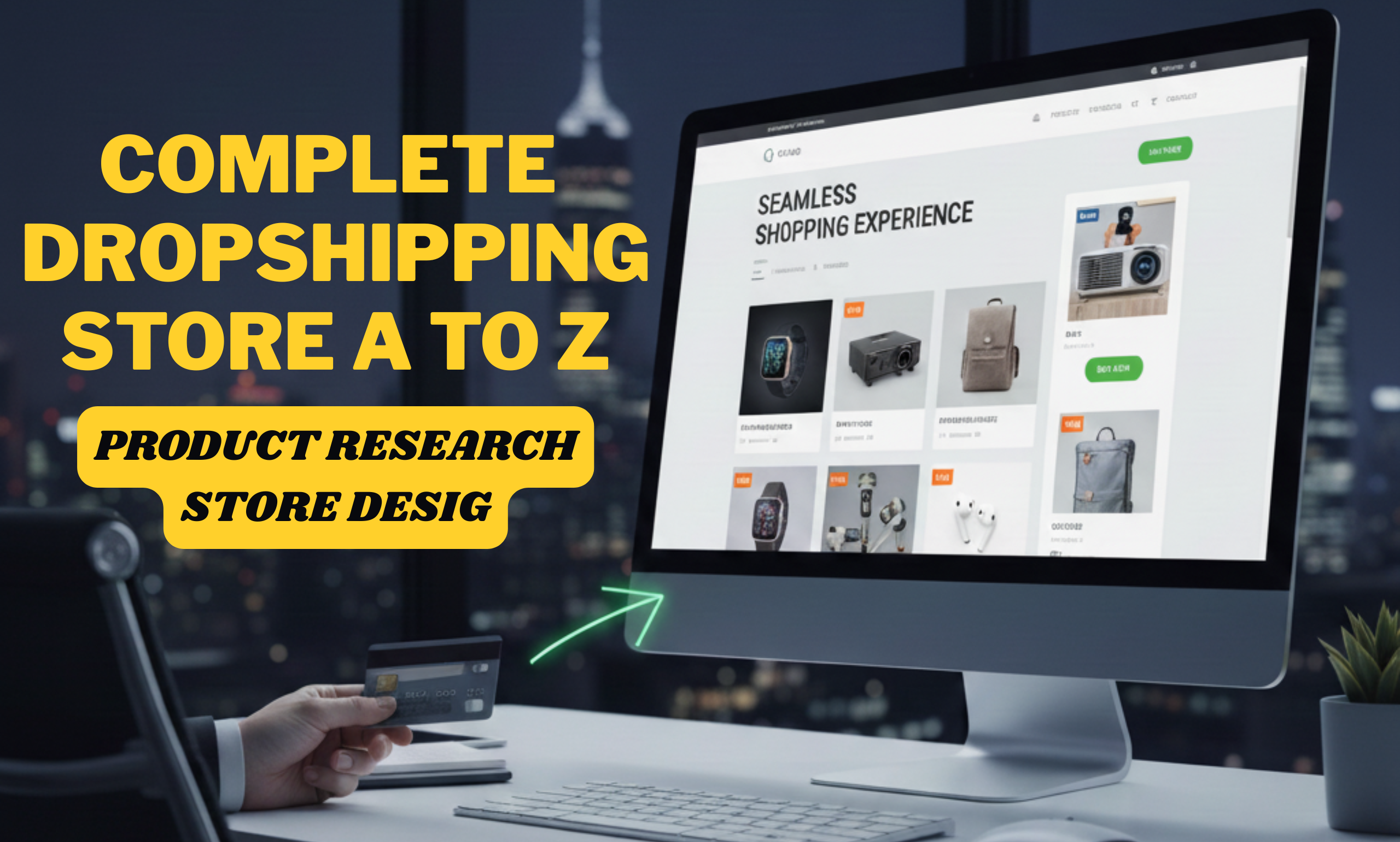 Complete Dropshipping Store A to Z